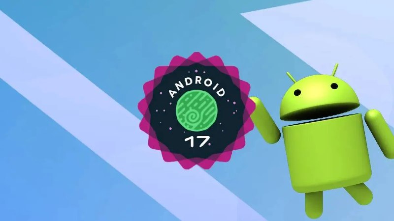 อุปกรณ์ Pixel 6 และใหม่กว่าจะได้รับการอัปเดต Android 17 ที่เสถียรเป็นอันดับแรก