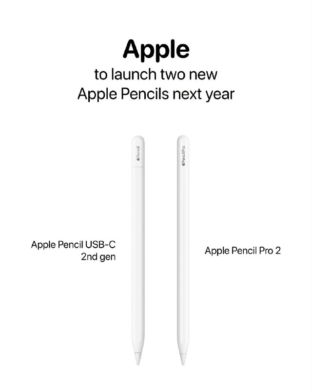 Apple lancerait deux nouveaux modèles d'Apple Pencil aux côtés de nouveaux modèles d'iPad Pro l'année prochaine 🚨