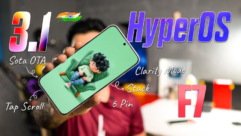 Đánh giá cập nhật chính thức của POCO F7 HyperOS 3.1 Ấn Độ, Hỗ trợ Sota và nhiều tính năng thú vị khác