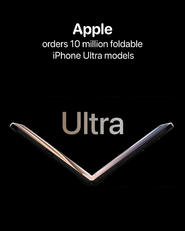 Apple нацелилась на складное будущее: 10 миллионов заказов на iPhone Ultra по цене выше 2500 долларов