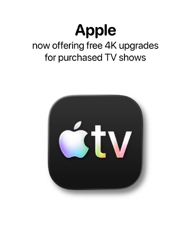 Apple, Apple TV 앱에서 일부 구매한 TV 프로그램에 대한 무료 4K 업그레이드 도입