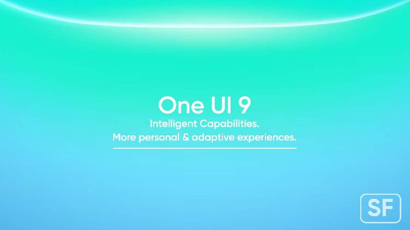 One UI 9 chính thức ra mắt vào ngày 22 tháng 7, giới thiệu các tính năng thông minh nâng cao
