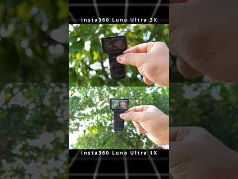 Insta360 Luna Ultra trải nghiệm