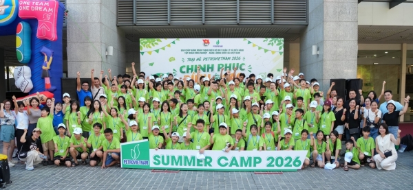 Trại hè Petrovietnam 2026: Khơi dậy đam mê, chinh phục đỉnh cao