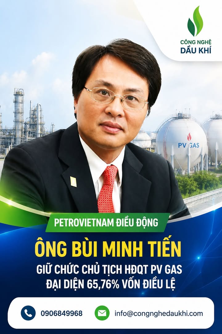 Petrovietnam đặt niềm tin vào ông Bùi Minh Tiến cho vị trí Chủ tịch HĐQT PV GAS, tiếp nối hành trình
